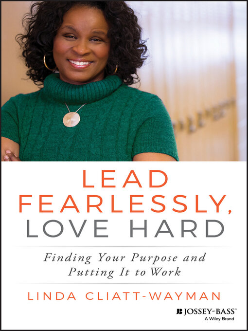 Title details for Lead Fearlessly, Love Hard by Linda Cliatt-Wayman - Available